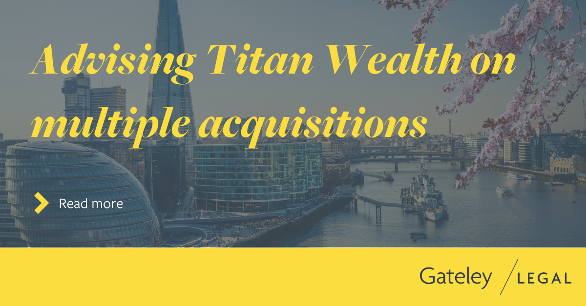 Advising Titan Wealth on multiple acquisitions - Gateley