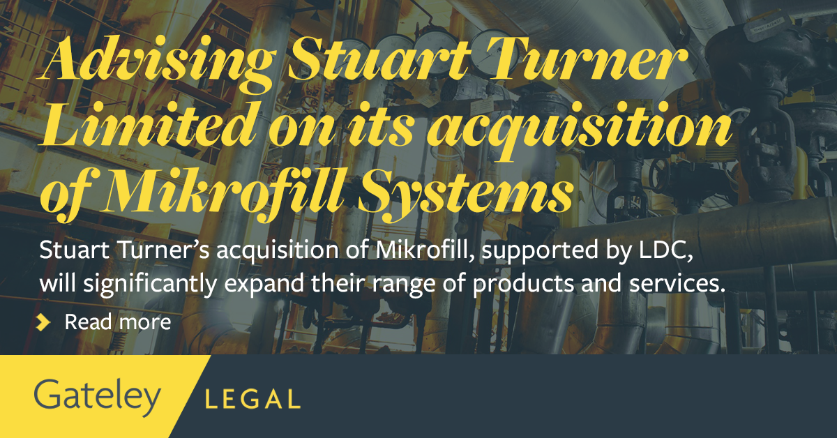 Stuart Turner Limited's acquisition of Mikrofill Systems - Gateley