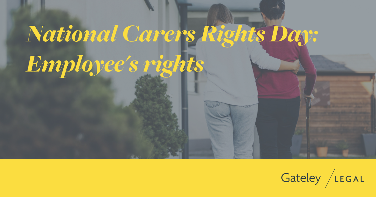 National Carers Rights Day: Employees’ rights - Gateley