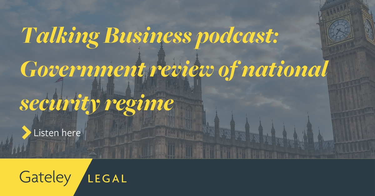 Talking Business podcast: Government review of national security regime ...