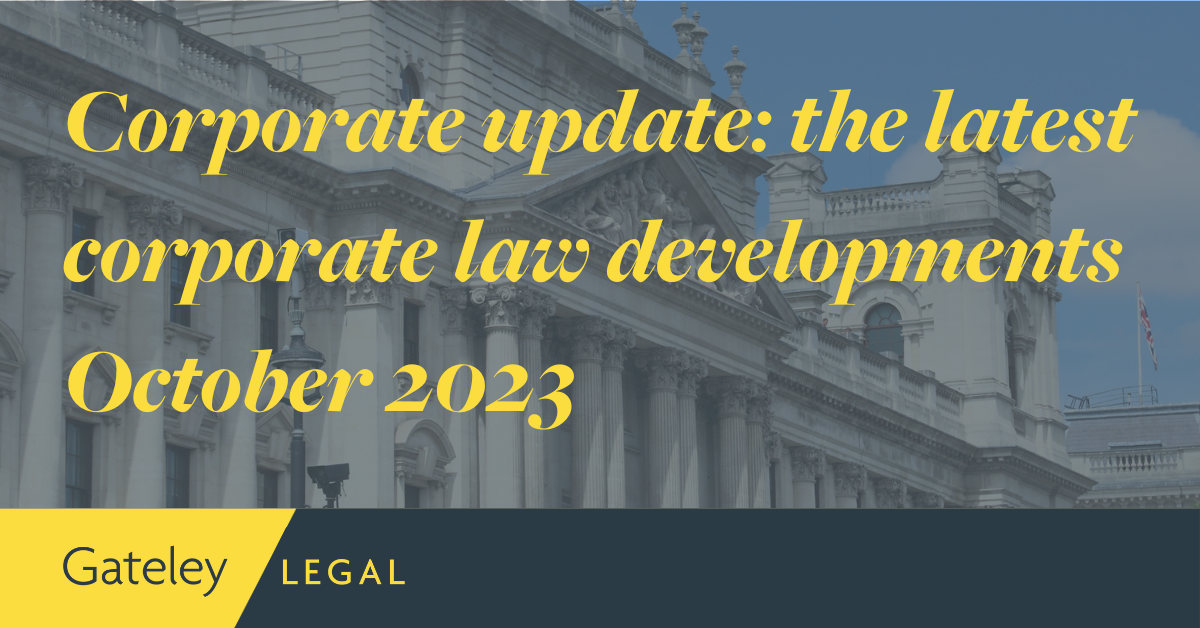 Corporate update: the latest corporate law developments October 2023 ...