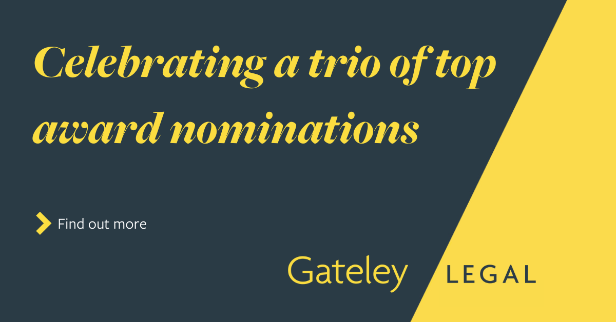 Celebrating a trio of top award nominations - Gateley