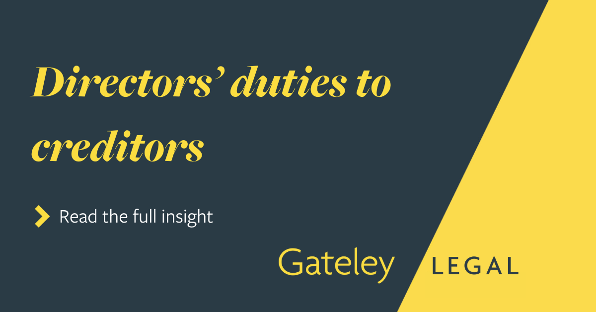 Directors’ duties to creditors - Gateley