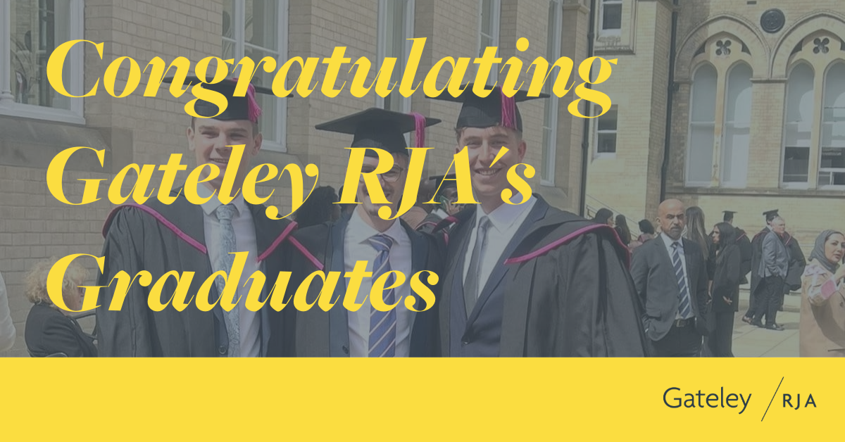 Congratulating Gateley RJA's Graduates - Gateley