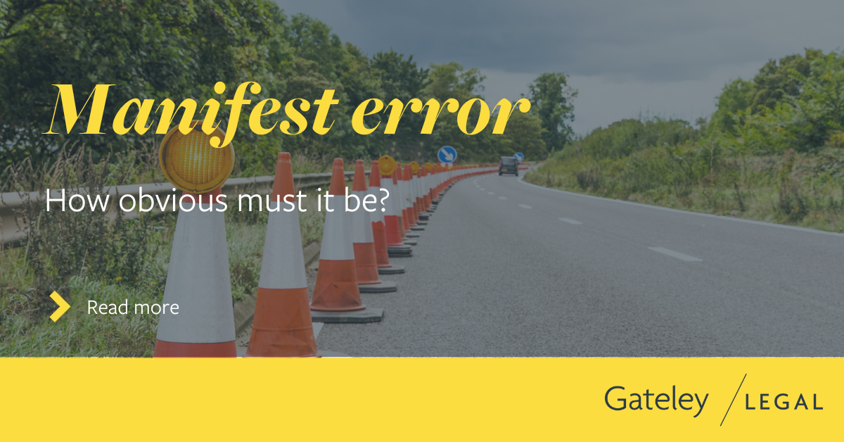 Manifest error: how obvious must it be? - Gateley