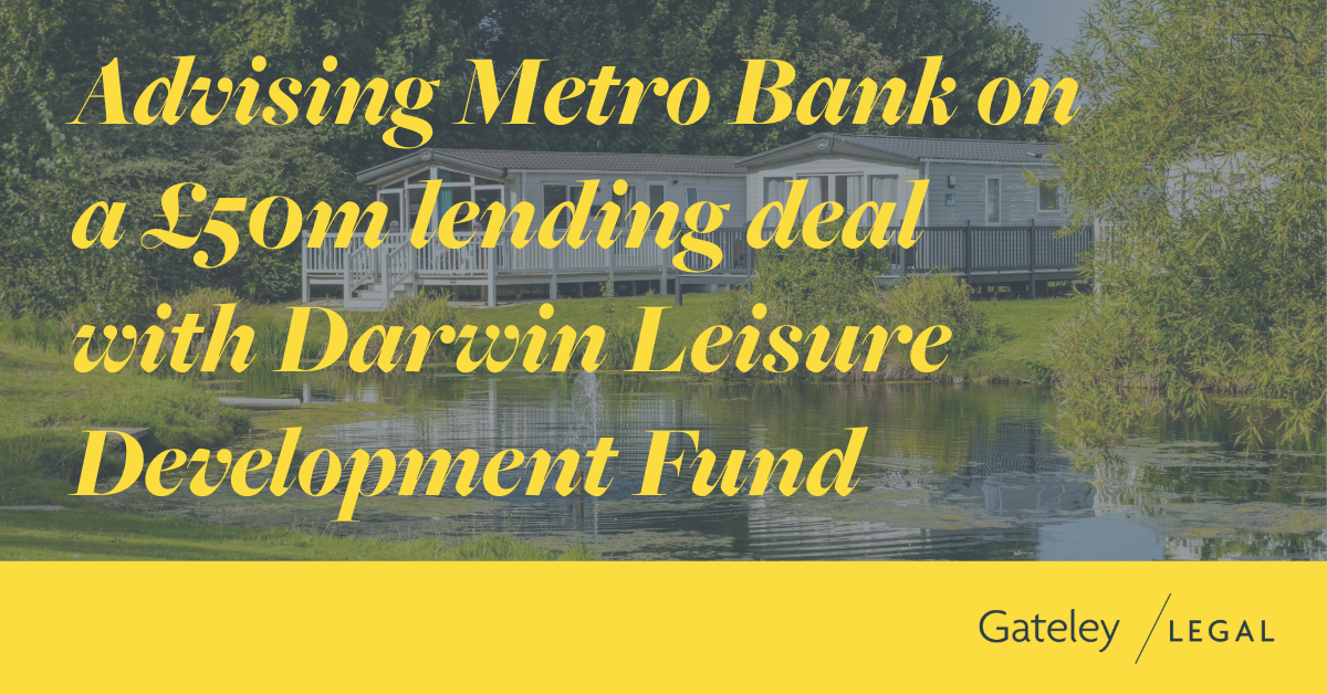 Advising Metro Bank on a £50m lending deal with Darwin Leisure ...